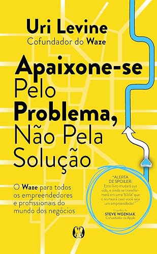 Capa de Apaixone-se pelo Problema, Não pela Solução